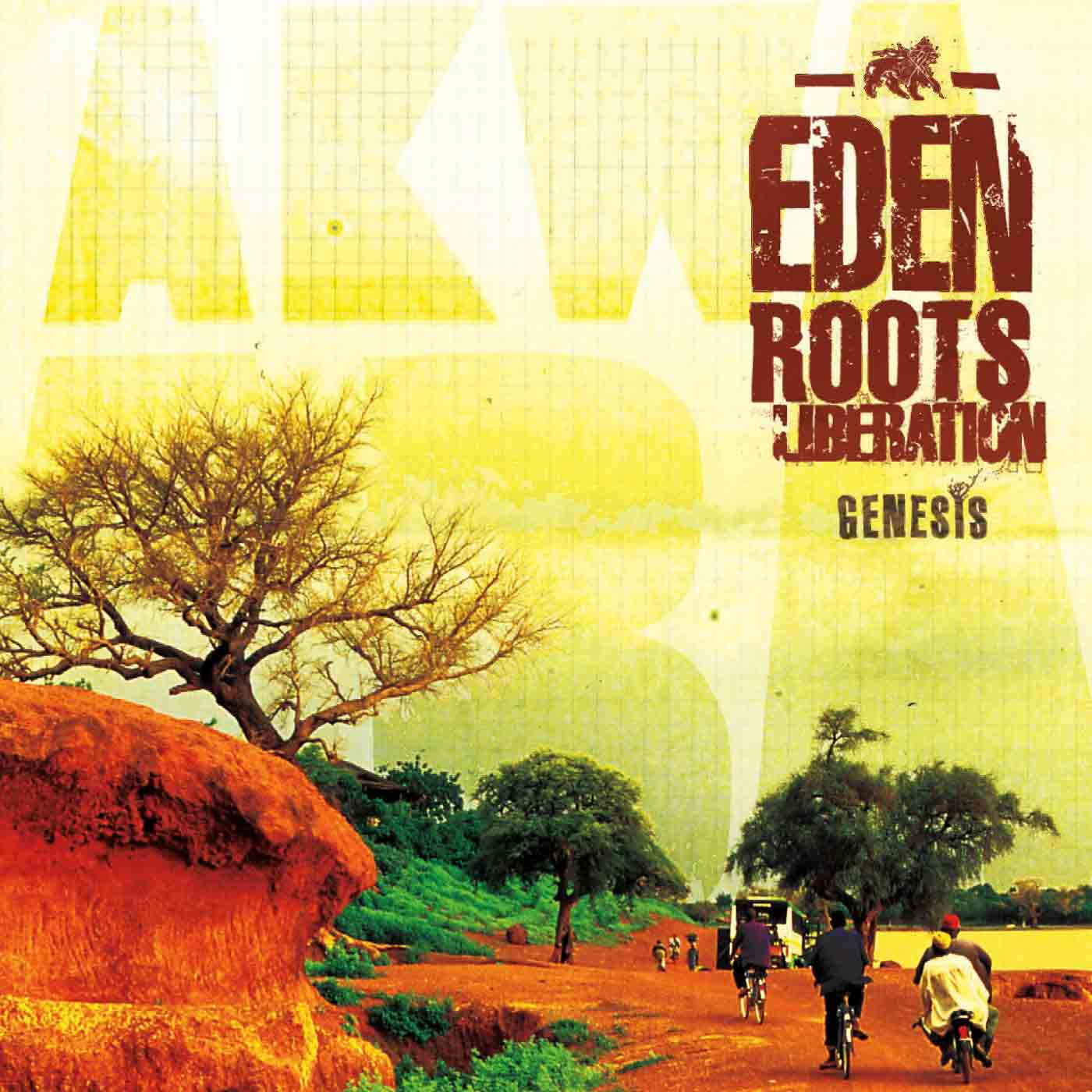 05/26 WW: Eden Roots Liberation – Genesis