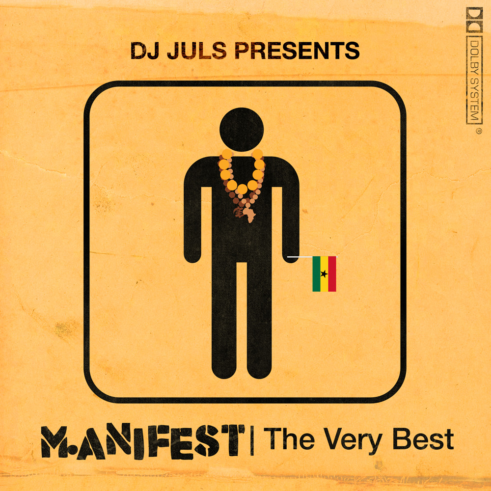 DJ Juls presents M.anifest: The Very Best