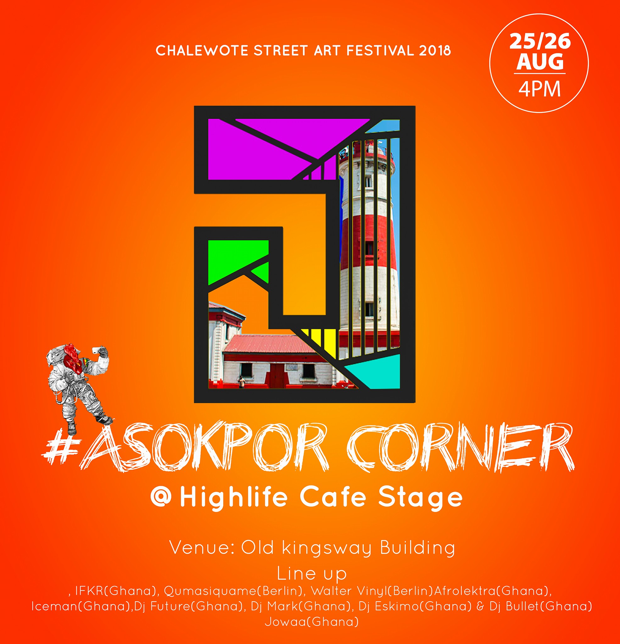 Jowaa: Asokpor Corner @ Chale Wote