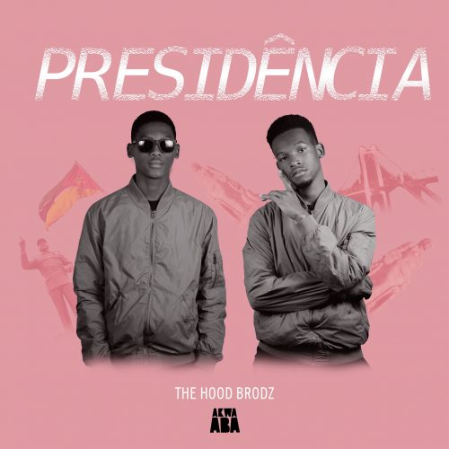 The Hood Brodz – Presidência