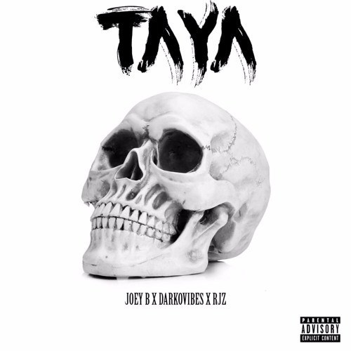 Joey B – Taya