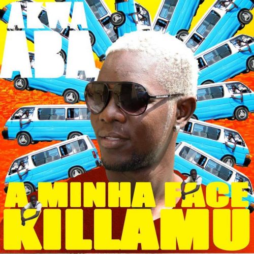 Killamu – A Minha Face