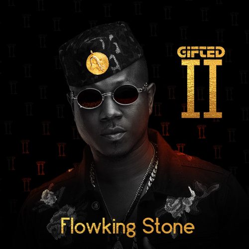 Flowking Stone – Gifted II