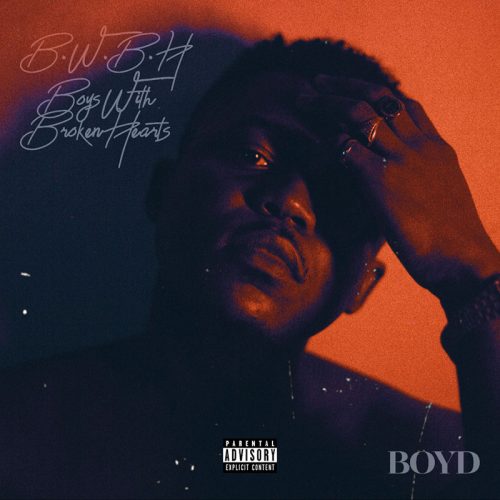 BOYD – Boys With Broken Hearts (B.W.B.H)