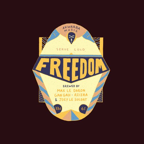 Max Le Daron – Freedom feat. Azizaa & Joey le Soldat